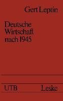 Deutsche Wirtschaft nach 1945