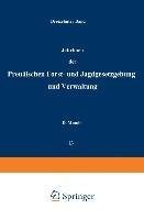 Jahrbuch der Preußischen forst- und Jagdgesetzgebung und Verwaltung