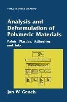 Analysis and Deformulation of Polymeric Materials