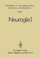 Neuroglia I