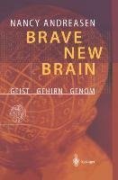 Brave New Brain