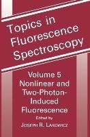 Topics in Fluorescence Spectroscopy