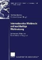 Internationales Waldrecht und nachhaltige Waldnutzung