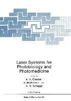 Laser Systems for Photobiology and Photomedicine