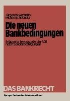 Die neuen Bankbedingungen