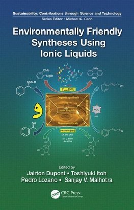 Dupont, J: Environmentally Friendly Syntheses Using Ionic Li