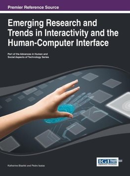 Emerging Research and Trends in Interactivity and the Human-Computer Interface