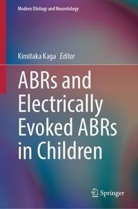 ABRs in child audiology, neurotology and neurology