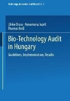 Bio-Technology Audit in Hungary