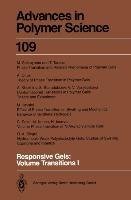 Responsive Gels: Volume Transitions 1