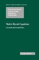 Matrix Riccati Equations in Control and Systems Theory