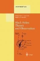 Black Holes: Theory and Observation