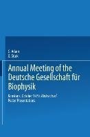 Annual Meeting of the Deutsche Gesellschaft für Biophysik