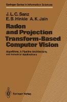 Radon and Projection Transform-Based Computer Vision