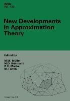 New Developments in Approximation Theory