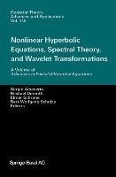 Nonlinear Hyperbolic Equations, Spectral Theory, and Wavelet Transformations