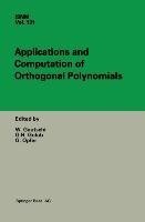 Applications and Computation of Orthogonal Polynomials