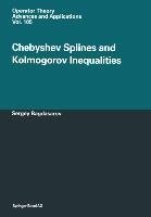 Chebyshev Splines and Kolmogorov Inequalities