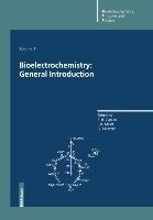 Bioelectrochemistry: General Introduction