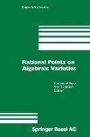 Rational Points on Algebraic Varieties