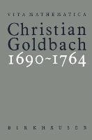 Christian Goldbach 1690-1764