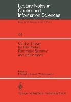 Control Theory for Distributed Parameter Systems and Applications