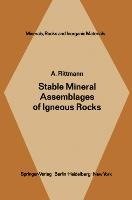 Stable Mineral Assemblages of Igneous Rocks