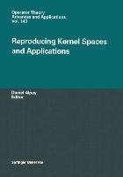 Reproducing Kernel Spaces and Applications