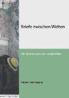 Briefe zwischen Welten