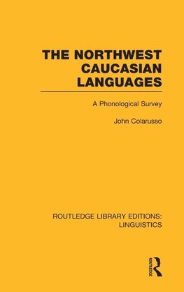 The Northwest Caucasian Languages