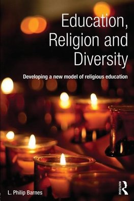 Barnes, L: Education, Religion and Diversity