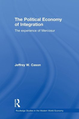 The Political Economy of Integration