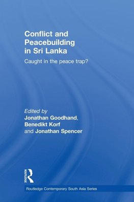 Conflict and Peacebuilding in Sri Lanka