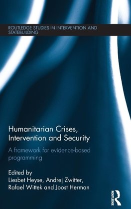 Humanitarian Crises, Intervention and Security