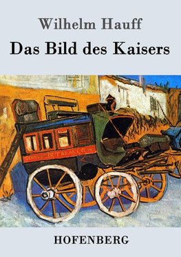 Das Bild des Kaisers