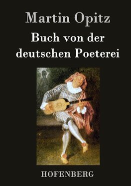 Buch von der deutschen Poeterei