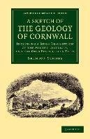 A Sketch of the Geology of Cornwall