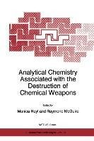 Analytical Chemistry Associated with the Destruction of Chemical Weapons