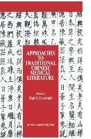 Approaches to Traditional Chinese Medical Literature