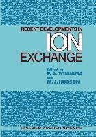 Recent Developments in Ion Exchange