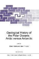 Geological History of the Polar Oceans: Arctic versus Antarctic