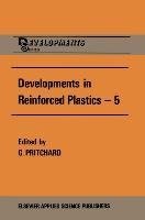 Developments in Reinforced Plastics-5