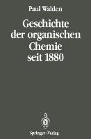 Geschichte der organischen Chemie seit 1880