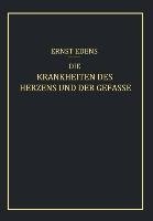 Die Krankheiten des Herzens und der Gefässe