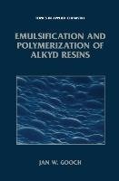 Emulsification and Polymerization of Alkyd Resins