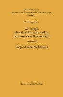 Vorlesungen über Geschichte der antiken mathematischen Wissenschaften