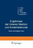 Ergebnisse der Inneren Medizin und Kinderheilkunde