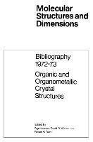 Bibliography 1972-73 Organic and Organometallic Crystal Structures