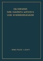 Ergebnisse der Inneren Medizin und Kinderheilkunde