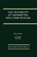 The Testability of Distributed Real-Time Systems